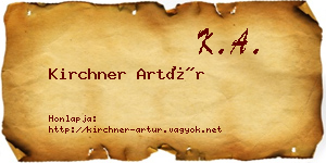 Kirchner Artúr névjegykártya
